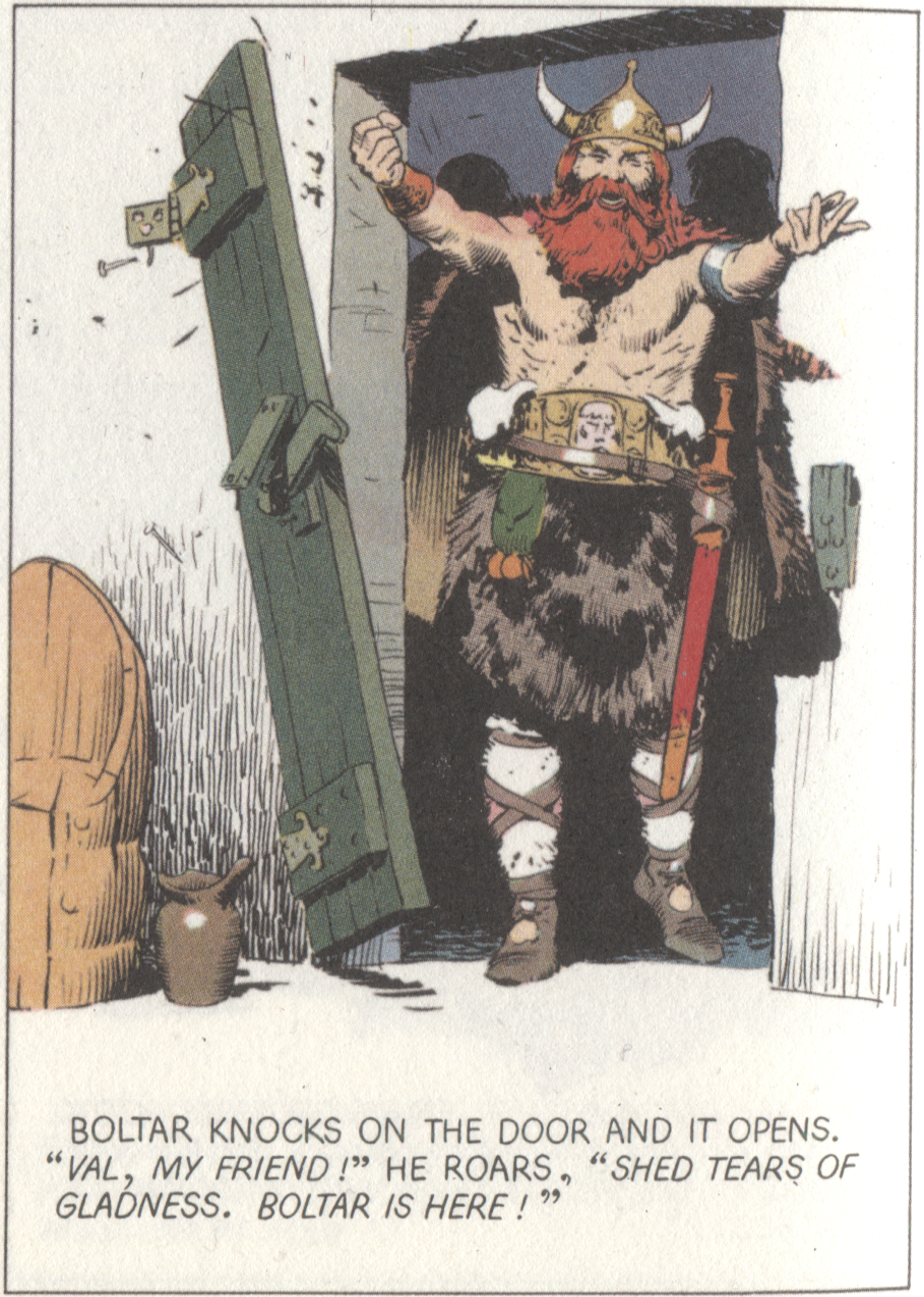 Shed tears of gladness. Boltar is here!